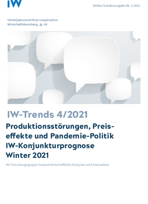 Produktionsstörungen, Preiseffekte und Pandemie-Politik