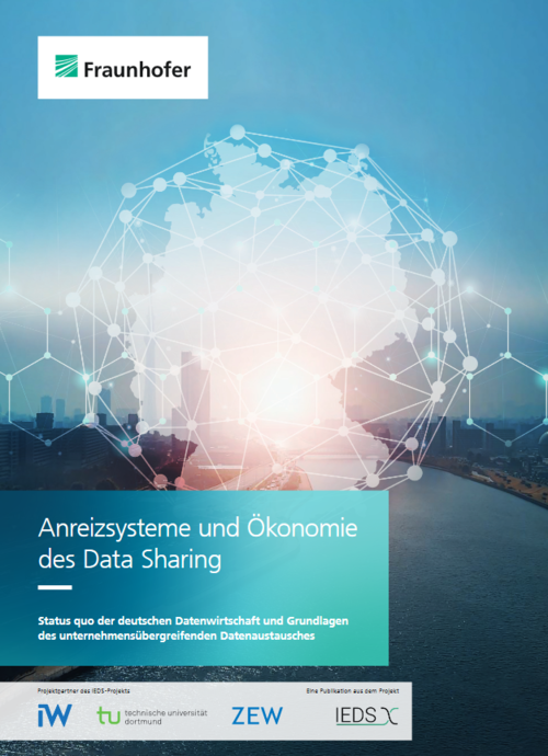 Anreizsysteme und Ökonomie  des Data Sharing